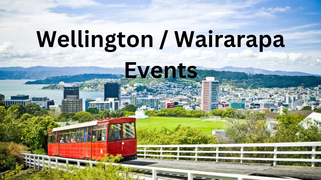 Wellington / Wairarapa  Events